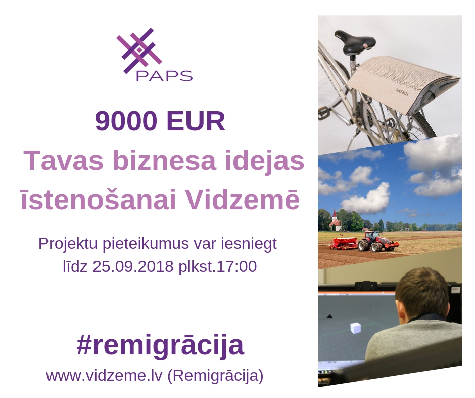 vel tikai 10 dienas remigranti var iesniegt projektu pieteikumus savas biznesa idejas istenosanai vidzeme