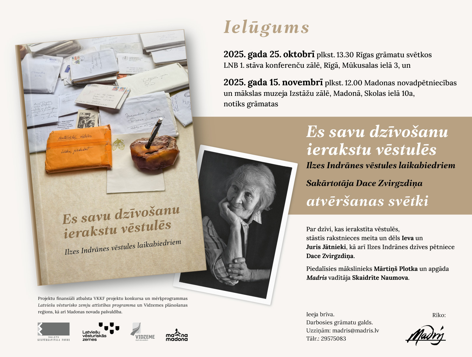 iznacis vestulu krajums es savu dzivosanu ierakstu vestules ilzes indranes dzivesstasts laikabiedriem